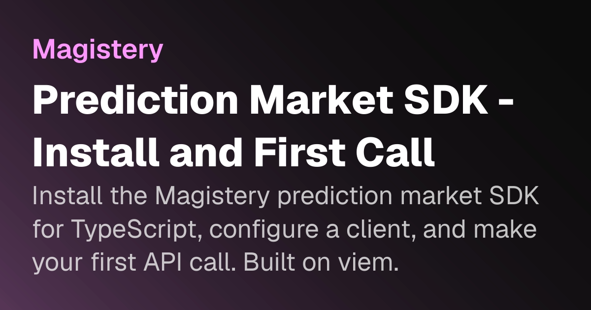 TypeScript SDK Installation and First Call | Magistery